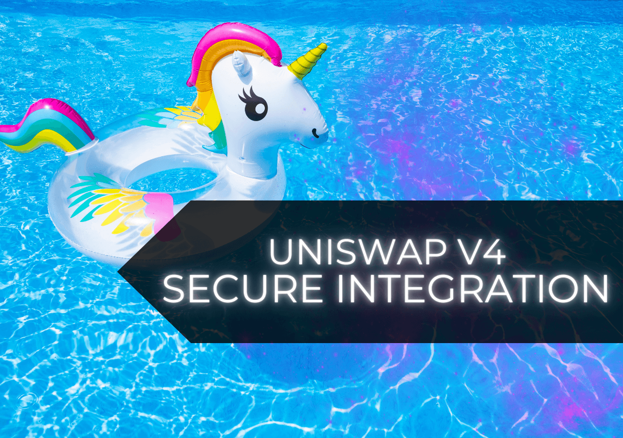 Uniswap v4 - threat modeling for secure integration