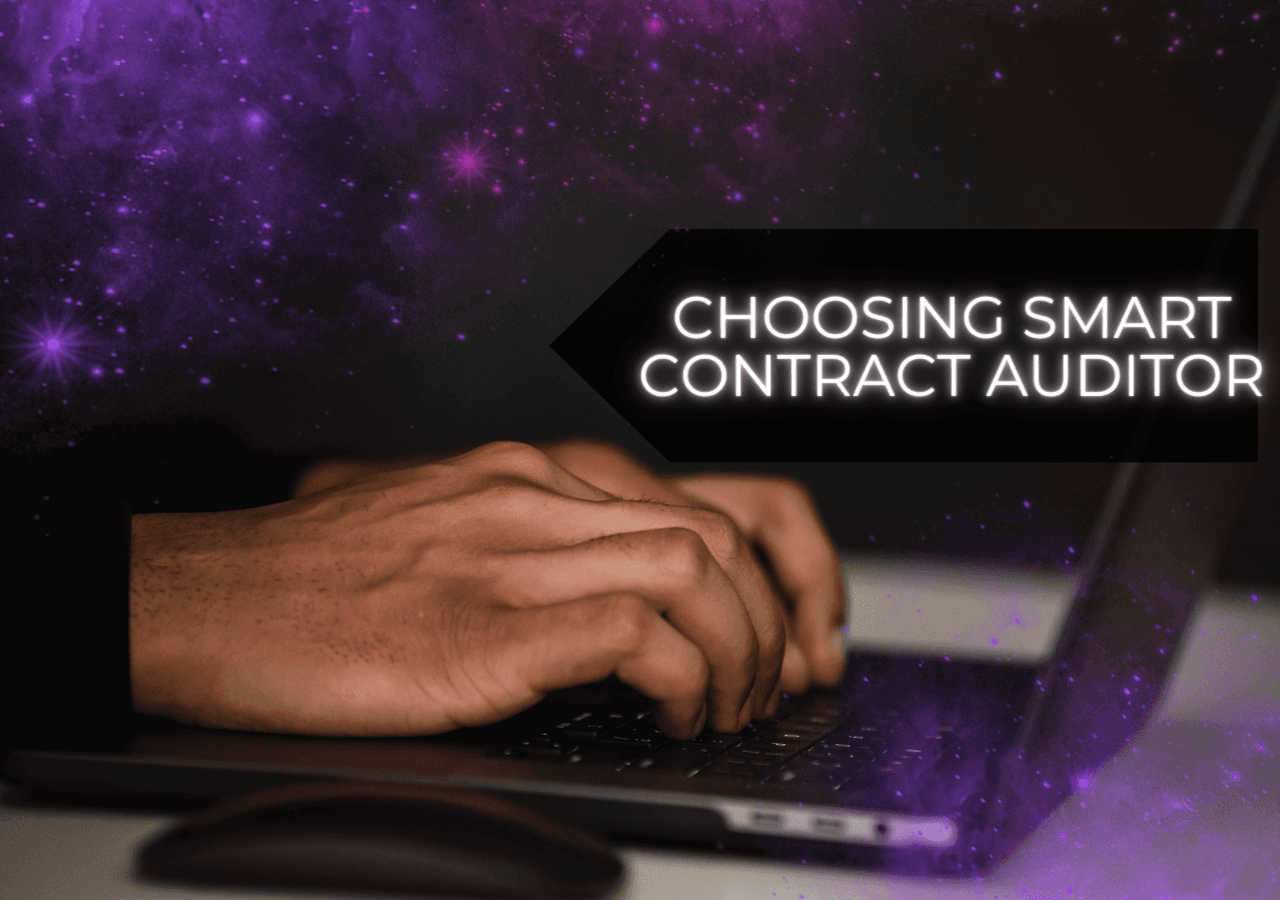 How to choose the best smart contract auditing firm?