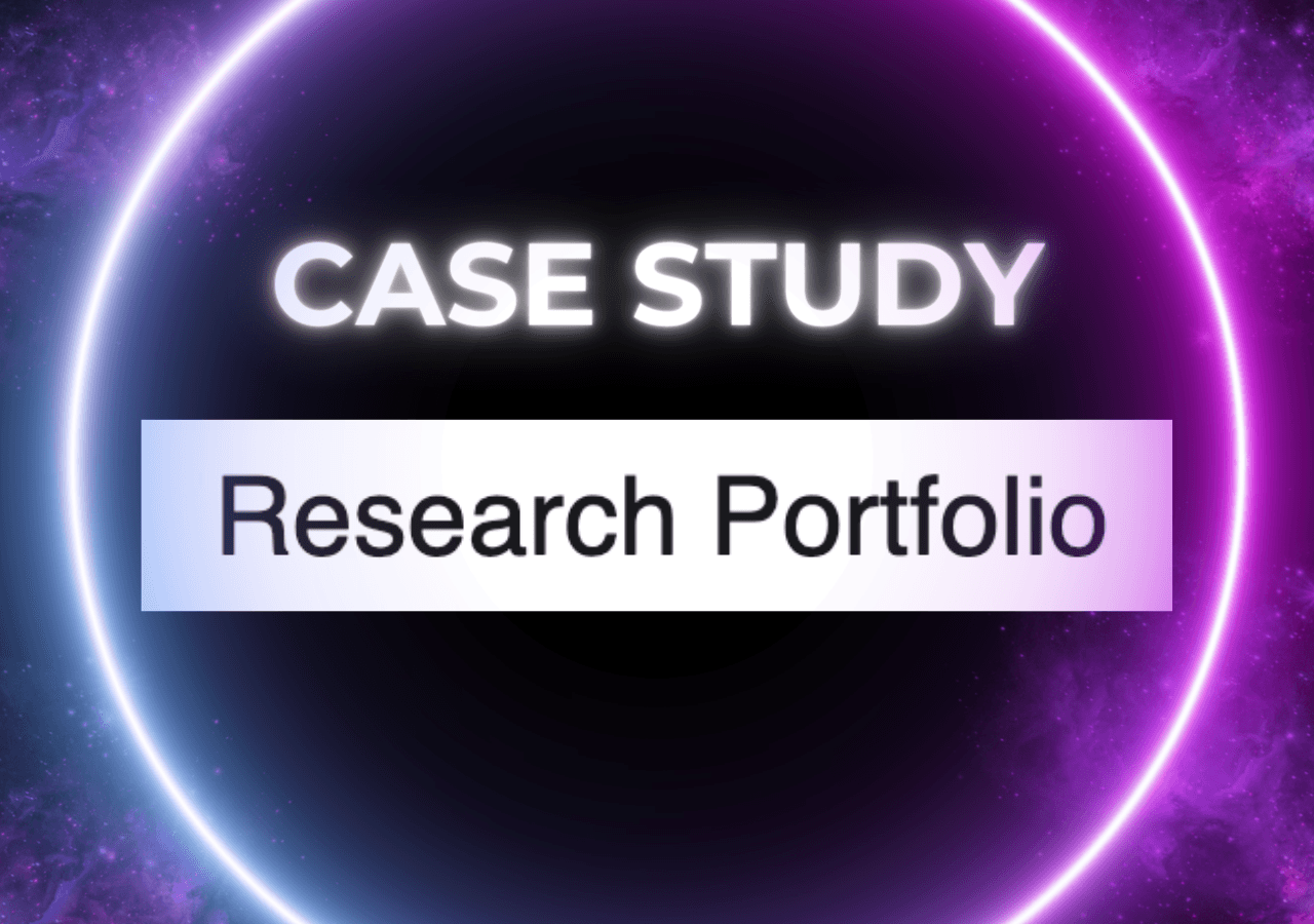 Research Portfolio - Case Study